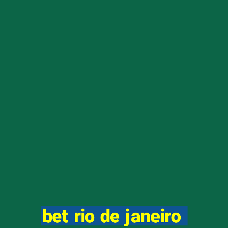 bet rio de janeiro